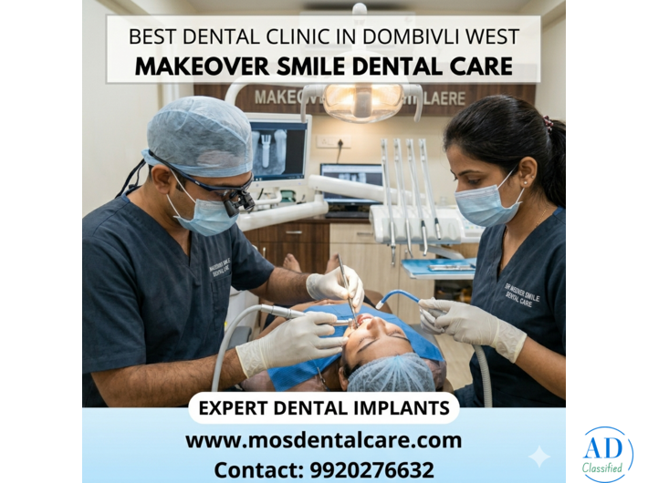 MakeOver Smile Dental Care | Expert Dentists in Dombivli West