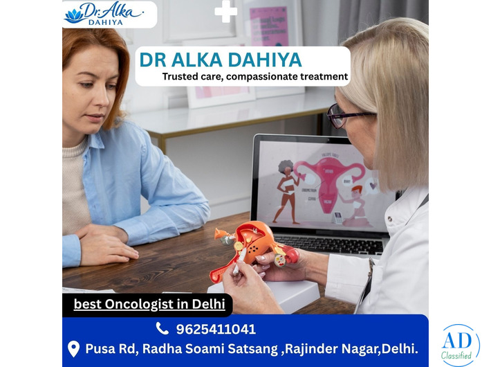 Best Oncologist in Delhi for Cancer Treatment & Care