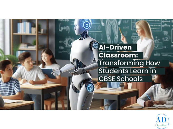 The AI-Driven Classroom: Transforming How Students Learn in CBSE Schools