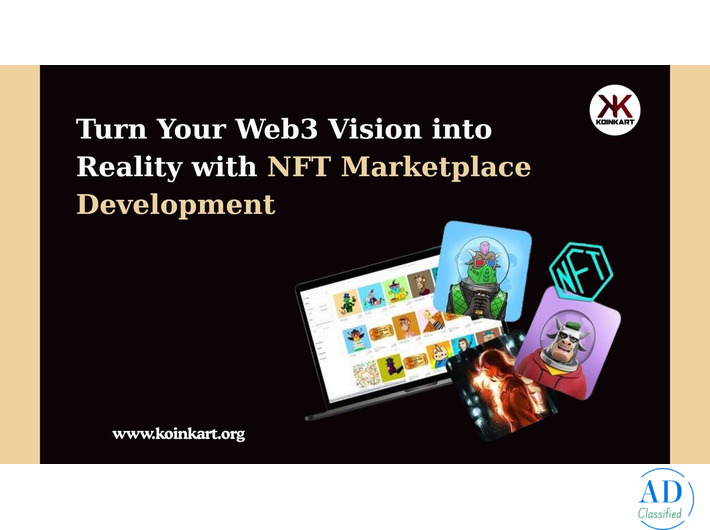 Turn Your Web3 Vision into Reality with NFT Marketplace Development
