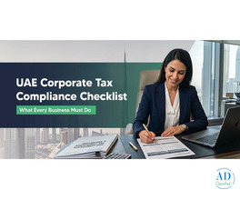 Corporate Tax Compliance Checklist for UAE Businesses