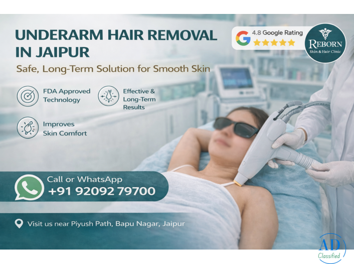 Underarm Hair Removal in Jaipur - Long-Term Solution for Smooth Skin