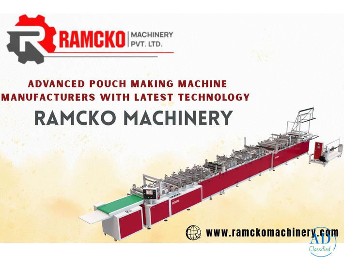 Advanced Pouch Making Machine Manufacturers with Latest Technology | Ramcko Machinery