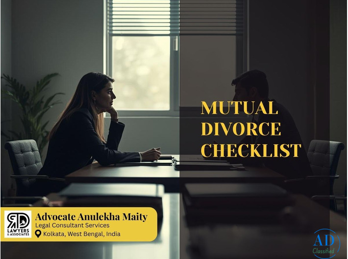 Advocate Anulekha Maity - Thinking of Mutual Divorce Keep These Ready