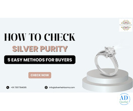 How To Check Silver Purity: 5 Easy Methods For Buyers