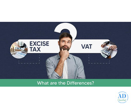 Excise Tax vs VAT in UAE: What are the Diffrences ?