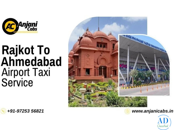 Rajkot To Ahmedabad Airport Taxi Service - Anjani Cabs