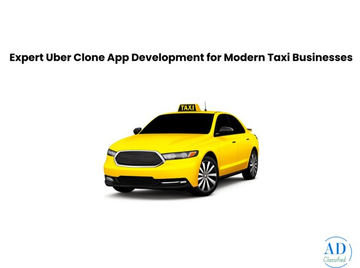 Expert Uber Clone App Development for Modern Taxi Businesses