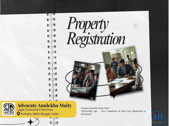 Advocate Anulekha Maity - Is property registration possible without full payment?