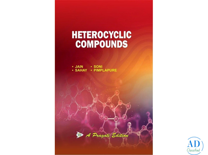 Heterocyclic Compounds Made Easy for BSc & MSc