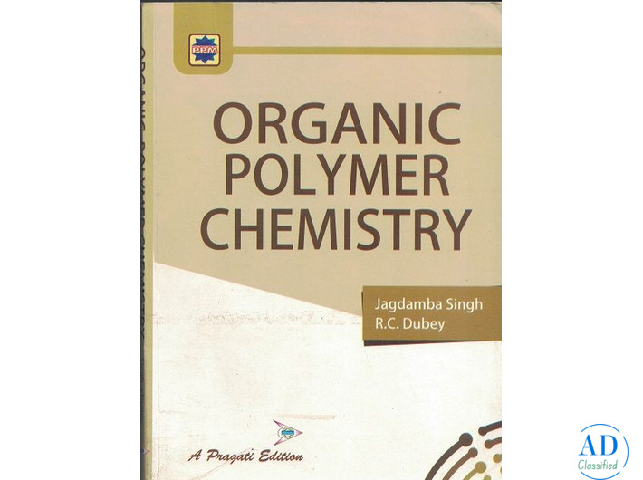 Polymer Chemistry Book for BSc/MSc Students – Characterisation, Processing & Applications