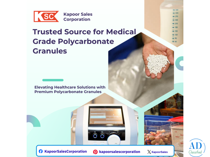 Kapoor Sales Trusted Source for Medical Grade Polycarbonate Granules