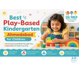 Best Play-Based Kindergarten Ahmedabad for Children