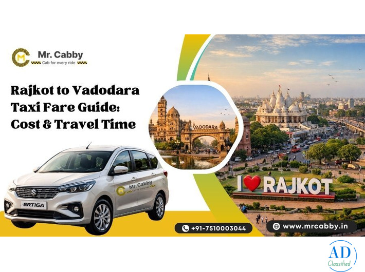 Book Rajkot to Vadodara Taxi | Rajkot to Vadodara Cab - Mr. Cabby