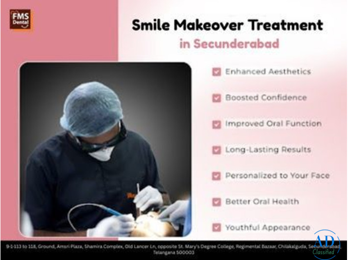 Smile Makeover Treatment in Secunderabad - FMS Dental
