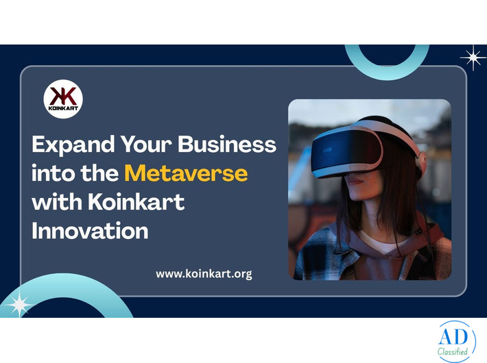 Expand Your Business into the Metaverse with Koinkart Innovation