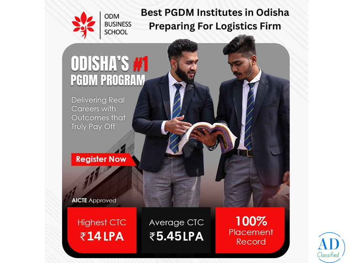 Best PGDM Institutes in Odisha Preparing For Logistics Firm
