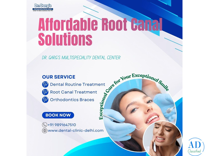 Affordable Root Canal Solutions at Dr. Garg’s Multispeciality Dental Center