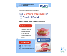 Top Denture Treatment in Charkhi Dadri | Triveni Dental