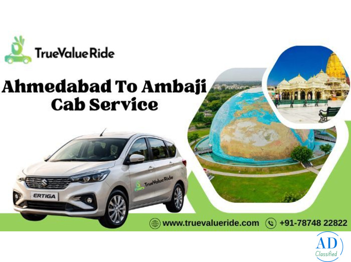 Ahmedabad To Ambaji Taxi Service - True Value Ride