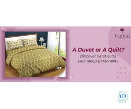 A Duvet or A Quilt? Discover what suits your sleep personality