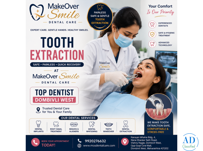 Best Dentists in Dombivli West for Tooth Extraction | MakeOver Smile Dental Clinic