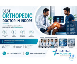 Best Orthopedic Doctor in Indore – Sahaj Hospital