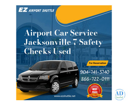 Airport Car Service Jacksonville 7 Safety Checks Used
