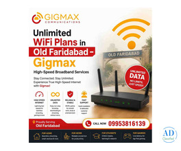 Unlimited WiFi Plans in Old Faridabad – Gigmax High-Speed Broadband Services