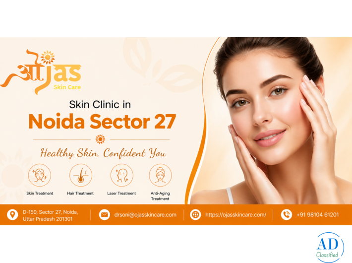 Best Skin Clinic in Noida Sector 27 | Ojas Skin Care Clinic