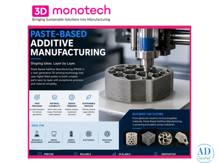 Get High-Quality Paste-Based Additive Manufacturing