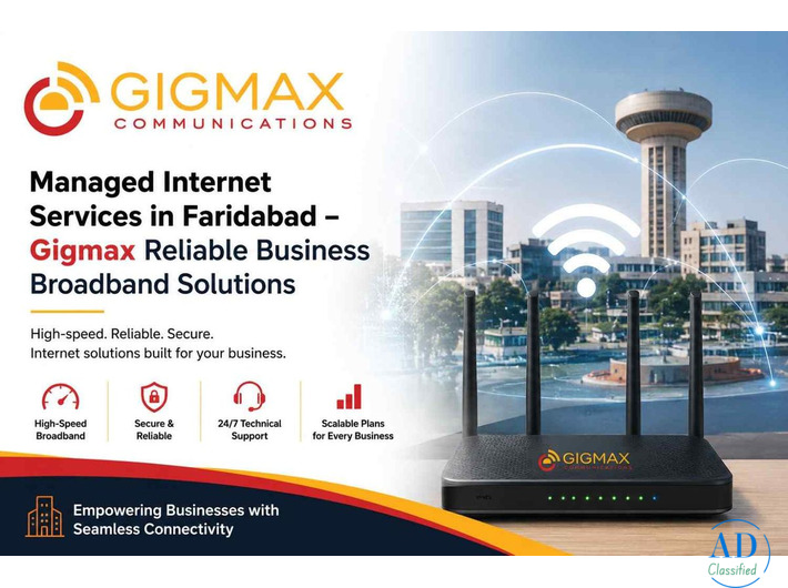 Managed Internet Services in Faridabad – Gigmax Reliable Business Broadband Solutions