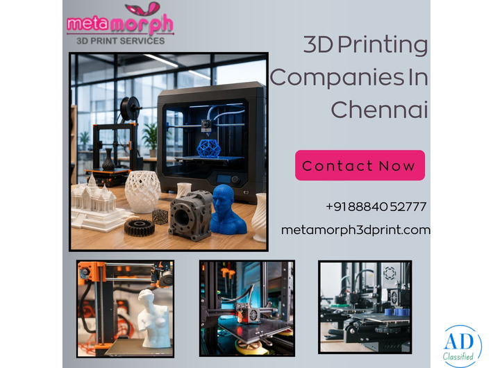 Leading 3D Printing Companies In Chennai | Metamorph