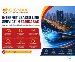 Internet Leased Line Service in Faridabad – Gigmax High-Speed Dedicated Business Internet