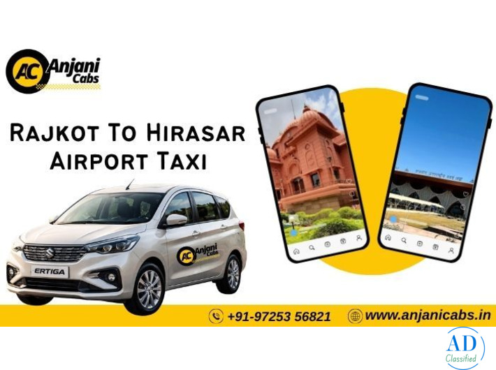 Book Anjani Cabs for Rajkot to Hirasar Airport Ride