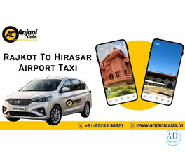 Book Anjani Cabs for Rajkot to Hirasar Airport Ride