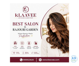 Best Salon in Rajouri Garden for Complete Beauty Care