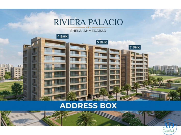 RIVIERA PALACIO - 4 BHK, 5 BHK, 7 BHK Residential Project at Shela, Ahmedabad | AddressBox