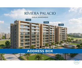 RIVIERA PALACIO - 4 BHK, 5 BHK, 7 BHK Residential Project at Shela, Ahmedabad | AddressBox
