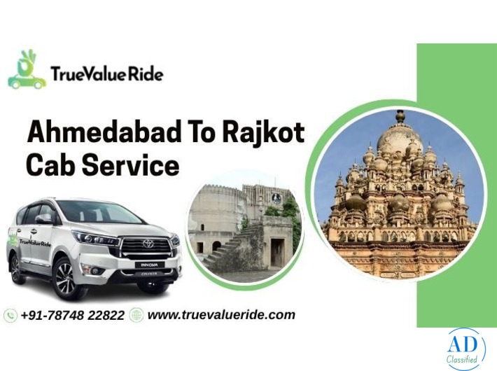 True Value Ride - Book Ahmedabad To Rajkot Cab