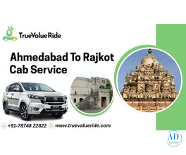 True Value Ride - Book Ahmedabad To Rajkot Cab