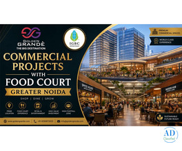 Commercial projects with food court Greater Noida | Golden Grande