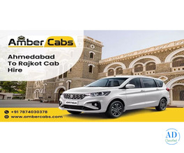 Ahmedabad to Rajkot Cab Service – Affordable & Comfortable Taxi by Amber Cabs