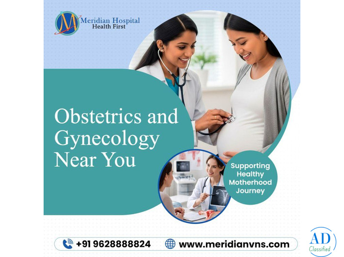 Obstetrics and Gynecology Near Me for Expert Women Care