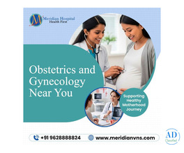 Obstetrics and Gynecology Near Me for Expert Women Care