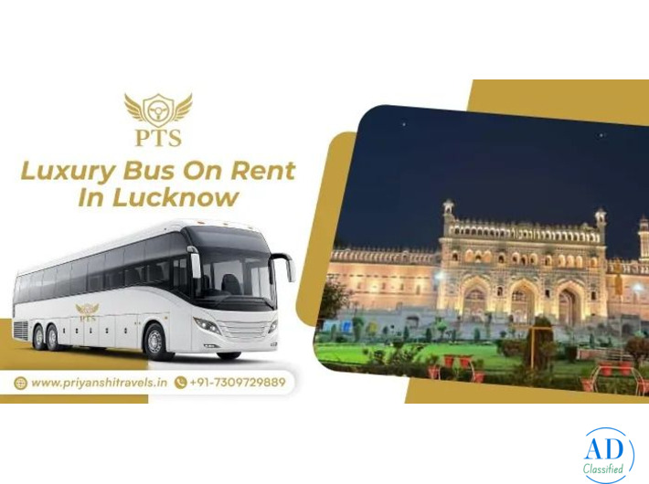 Luxury Bus on Rent in Lucknow for Tours & Corporate Travel