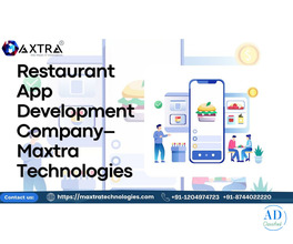 Best Restaurant App Development Company in India | Maxtra Technologies