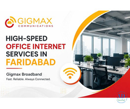 High-Speed Internet Services in Faridabad – Gigmax Broadband