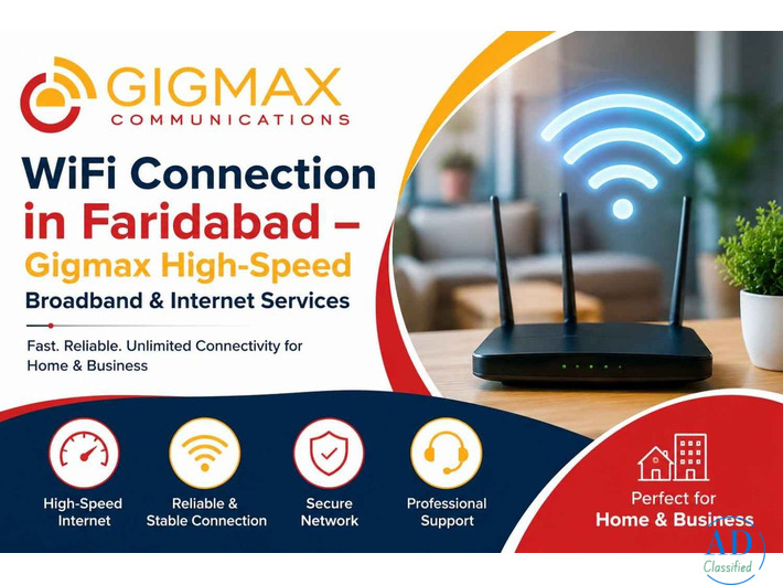 WiFi Connection in Faridabad – Gigmax Broadband & Internet Services