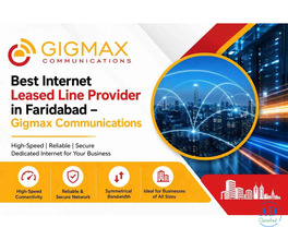 Best Internet Leased Line Provider in Faridabad – Gigmax Communications